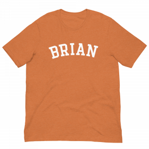 University of Sports Brian T-Shirt